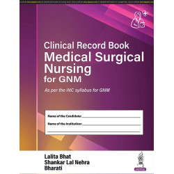 Clinical Record Book of Medical Surgical Nursing for GNM 2nd Year Students | Complete Practical Logbook as per INC Syllabus…