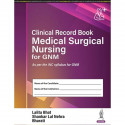 Clinical Record Book of Medical Surgical Nursing for GNM 2nd Year Students | Complete Practical Logbook as per INC Syllabus… - B