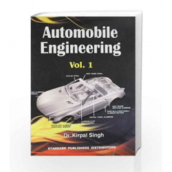 Automobile Engineering Vol 1 by Singh K Book-9788180141966
