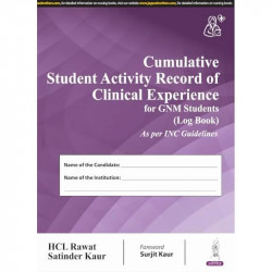 Cumulative Student Activity Record of Clinical Experience for GNM Students (Log Book) | As per INC Guidelines | Complete Cli… -