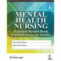 Mental Health Nursing Practical Record Book for General Nursing and Midwifery (GNM) | Complete Clinical Logbook for Psychiat…