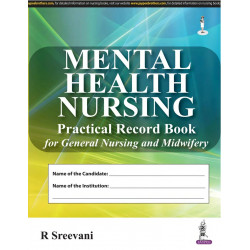 Mental Health Nursing Practical Record Book for General Nursing and Midwifery (GNM) | Complete Clinical Logbook for Psychiat…