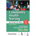 Community Health Nursing for GNM (1st Year): Solved Papers with Important Theory 2016-2004 book by Sharda Poonam - Back Cover