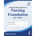 Practical Record Book of Nursing Foundation for GNM 1st Year Students | Cumulative Clinical Logbook per INC Syllabus | Healt…