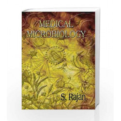 Medical Microbiology by S. Rajan Book-9788180940293
