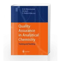 Quality Assurance In Analytical Chemistry - Cdincluded by B W Wenclawiak Book-9788181281395
