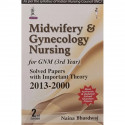 Midwifery & Gynecology Nursing for GNM (3rd Year): Solved Papers with Important Theory 2013-2000 book by Bhardwaj Naina - Back C