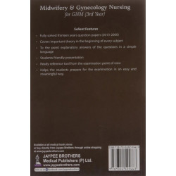 Midwifery & Gynecology Nursing for GNM (3rd Year): Solved Papers with Important Theory 2013-2000 book by Bhardwaj Naina - Additi