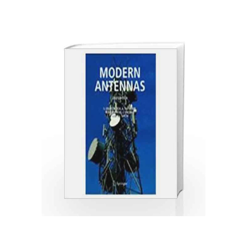 Modern Antennas, 2e by Bradford Smith Book-9788181287182