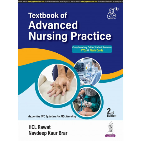 Textbook of Advanced Nursing Practice, 2/E for MSc Nursing Students as per INC Syllabus | Theories, Healthcare Delivery, Gen…