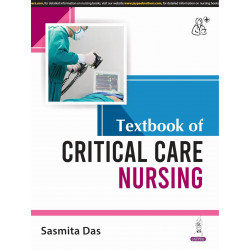 Textbook of Critical Care Nursing book by Sasmita Das
