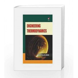 Engineering Thermodynamics by Arasu A. Valan Book-9788182091405