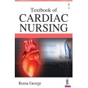 Textbook of Cardiac Nursing book by Reena George