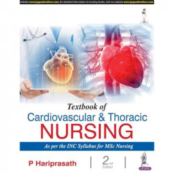 Textbook of Cardiovascular and Thoracic Nursing, 2/E for MSc Nursing Students as per the INC Syllabus | ECG Interpretation,… - B