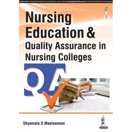 NURSING EDUCATION & QUALITY ASSURANCE IN NURSING COLLEGES book by Manivannan Syamala D
