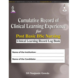 Cumulative Record of Clinical Learning Experience for Post Basic BSc Nursing | Clinical Learning Record Log Book with Proced…