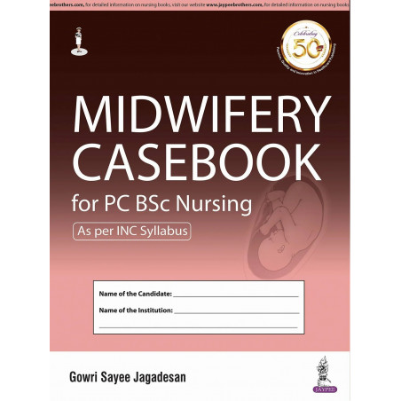 Midwifery Casebook for Post Basic/Certificate BSc Nursing Students (PC BSc) | Complete Clinical Case Record Book for Antenat…