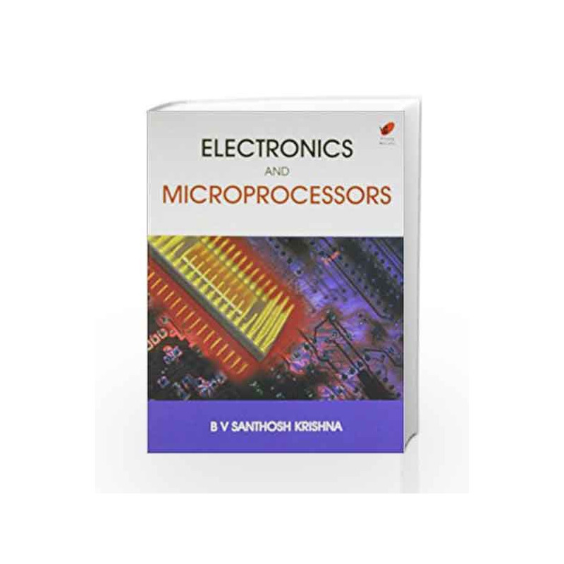 Electronics and Microprocessors by Santhosh Krishna Book-9788182093133