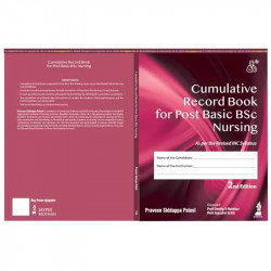 Cumulative Record Book for Post Basic BSc Nursing for 1st and 2nd Year Students, 2/E | Clinical Performance Record Across Al… -