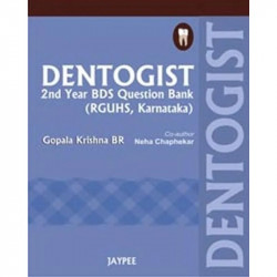 Dentogist: 2nd Year BDS Question Bank (RGUHS, Karnataka) (POD) book by B.R. Gopala Krishna