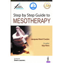 STEP BY STEP GUIDE TO MESOTHERAPY (INDIAN SOCIETY OF MESOTHERAPY) book by Jacques-Henri Coulon, Ajay Rana