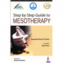 STEP BY STEP GUIDE TO MESOTHERAPY (INDIAN SOCIETY OF MESOTHERAPY) book by Jacques-Henri Coulon, Ajay Rana - Back Cover