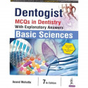 Dentogist MCQs in Dentistry with Explanatory Answers: Basic Sciences book by Anand Mohatta - Back Cover