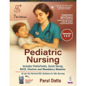 Pediatric Nursing, 7/E for BSc Nursing Students (5th & 6th Semesters) | Includes PediaPoints, Quick Recap, OSCE, Elective an…