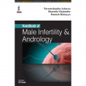 Handbook of Male Infertility & Andrology (POD) book by Acharya Naveenchandra - Back Cover