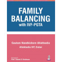 FAMILY BALANCING WITH IVF-PGTA book by Gautam Nandkishore Allahbadia