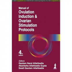 MANUAL OF OVULATION INDUCTION & OVARIAN STIMULATION PROTOCOLS book by Gautam N Allahbadia, Akanksha Allahbadia Gupta - Back Cove