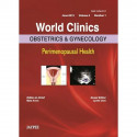 WORLD CLINICS OBSTETRICS & GYNECOLOGY PERIMENOPAUSAL HEALTH, JUNE 2015, VOL.4, NO.1 book by Mala Arora, Jyothi Unni - Back Cover