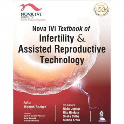 Nova IVI Textbook of Infertility and Assisted Reproductive Technology book by Manish Banker - Back Cover