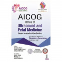 AICOG MANUAL OF ULTRASOUND AND FETAL MEDICINE book by Archana Baser, Preeti Parekh Tomar