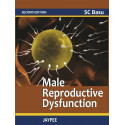 MALE REPRODUCTIVE DYSFUNCTION book by Basu