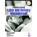 EVIDENCE BASED LABOR AND DELIVERY MANAGEMENT book by Amanda Berghella,Vincenzo; Saccone, Gabriele; Ghi, Tullio; Roman, which…