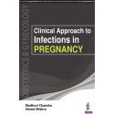 Clinical Approach to Infections in Pregnancy book by Madhuri Chandra, Vineet Mishra