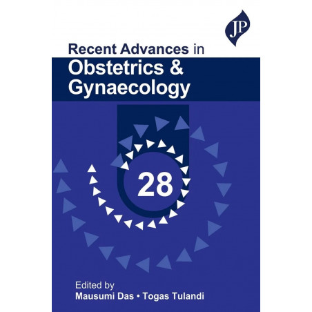 RECENT ADVANCES IN OBSTETRICS AND GYNAECOLOGY 28 book by Mausumi Das, Togas Tulandi