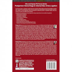 OBS AND GYNAE PG FOCUS SERIES POSTPARTUM HEMORRHAGE & INTERNAL ILIAC ARTERY LIGATION book by Niranjan Chavan, Komal N Chavan - A