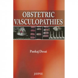 OBSTETRIC VASCULOPATHIES book by Desai