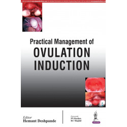 Practical Management of Ovulation Induction book by Deshpande Hemant