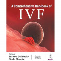 A Comprehensive Handbook of IVF book by Sushma Deshmukh, Bindu Chimote - Back Cover