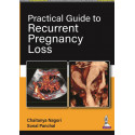PRACTICAL GUIDE TO RECURRENT PREGNANCY LOSS book by Chaitanya Nagori