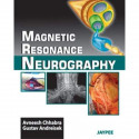 Magnetic Resonance Neurography (POD) book by Chhabra