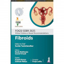 FOGSI EEBR 2025 ETHICAL & EVIDENCE-BASED RECOMMENDATIONS: FIBEROIDS book by Sunita Tandulwadkar, Basab Mukherjee - Back Cover