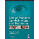 CLINICAL PEDIATRIC OPHTHALMOLOGY AND STRABISMUS book by Yogesh Shukla
