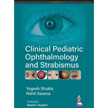 CLINICAL PEDIATRIC OPHTHALMOLOGY AND STRABISMUS book by Yogesh Shukla