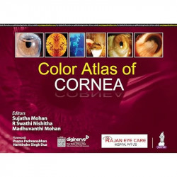 COLOR ATLAS OF CORNEA book by Sujatha Mohan, Madhuvanthi Mohan R Swathi Nishitha - Back Cover