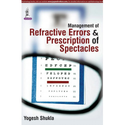 Management of Refractive Errors and Prescription of Spectacles (POD) book by Shukla Yogesh