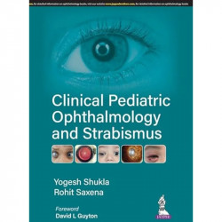 CLINICAL PEDIATRIC OPHTHALMOLOGY AND STRABISMUS book by Yogesh Shukla - Back Cover